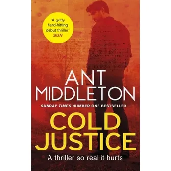 Cold Justice - Middleton, Ant [EN] (2022, Taschenbuch, Little, Brown Book Group)