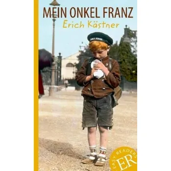 Cizí jazyk Mein Onkel Franz - Erich Kästner