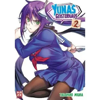 Yunas Geisterhaus. Bd.2 - Miura, Takahiro