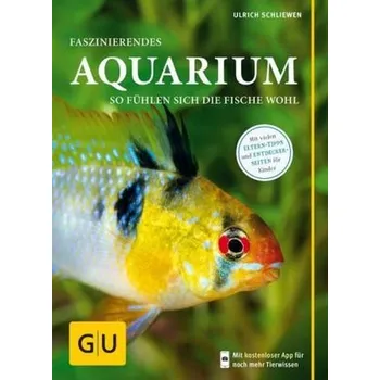 Faszinierendes Aquarium - Ulrich Schliewen