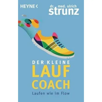 Der kleine Laufcoach - Strunz, Ulrich