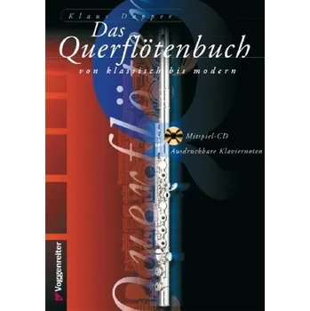 Das Querflötenbuch, m. Audio-CD. Tl.1 - Dapper, Klaus