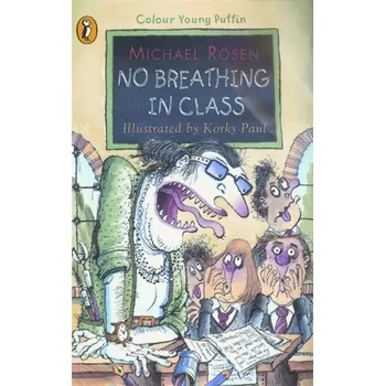 No Breathing in Class - Rosen Michael