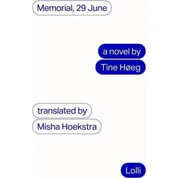 Memorial, 29 June - Hoeg, Tine