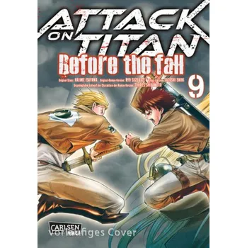 Attack on Titan - Before the Fall. Bd.9 - Isayama, Hajime