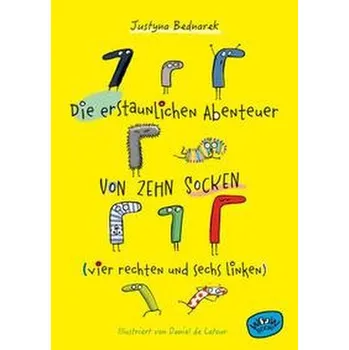 Pohádka Die erstaunlichen Abenteuer von zehn Socken (vier rechten und sechs linken) (Bd. 1) - Bednarek Justyna