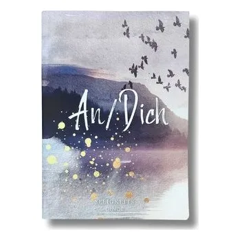 An/Dich - Teske, Josephine [DE] (2023, Brožovaná, ruach.jetzt)