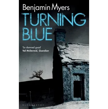 Turning Blue - Myers, Benjamin