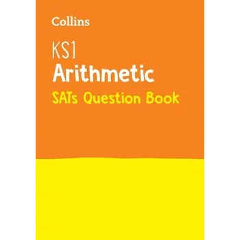 Učebnice KS1 Maths - Arithmetic SATs Question Book - Collins KS1