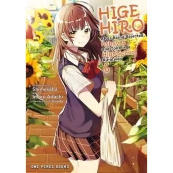 Higehiro Volume 6 - Adachi, Imaru; Shimesaba