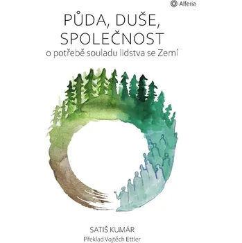 Osobní rozvoj Půda, duše, společnost