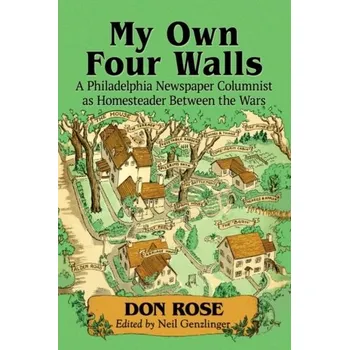 My Own Four Walls - Rose, Don