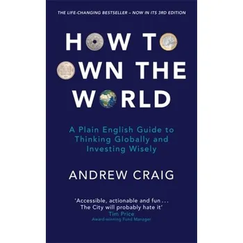 How to Own the World - Craig Sharkie