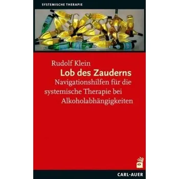 Lob des Zauderns - Klein, Rudolf