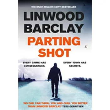 Parting Shot - Linwood Barclay
