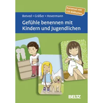 Gefühle benennen mit Kindern und Jugendlichen, Bildkarten - Botved, Annika