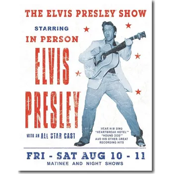 Plechová cedule Plechová cedule Elvis Presley Show 40 cm x 32 cm