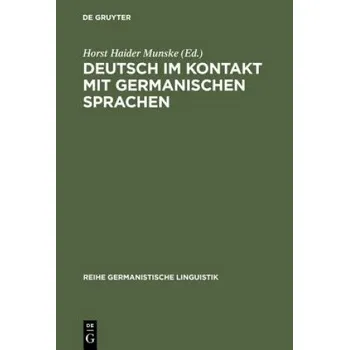 Německý jazyk Deutsch im Kontakt mit germanischen Sprachen – Horst Haider Munske (DE)