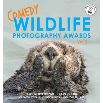 Comedy Wildlife Photography Awards Vol. 3 - Sullam, Paul Joynson-Hicks & Tom
