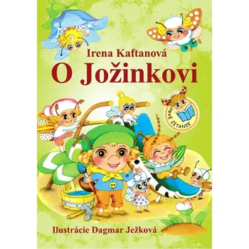 O Jožinkovi - Irena Kaftanová