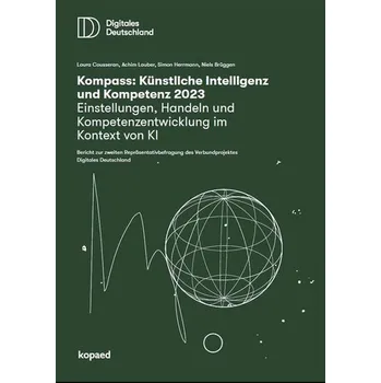 Kompass: Künstliche Intelligenz & Kompetenz 2023 - Cousseran, Laura