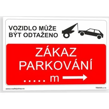 Zákaz parkování Vzor 4 Plast 420 x 297 mm (A3) tl. 0.5 mm - Kód: 06878