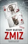 Zmiz - Mary Burton (2024, pevná)