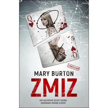 Zmiz - Mary Burton (2024, pevná)