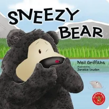 První čtění Sneezy Bear - Griffiths, Neil