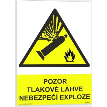 Značení Pozor Tlakové láhve Nebezpečí exploze Plast 210 x 297 mm (A4) tl. 0.5 mm - Kód: 13548