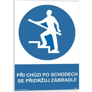 Při chůzi po schodech se přidržuj zábradlí Plast 148 x 210 mm (A5) tl. 0.5 mm - Kód: 09251