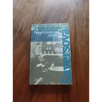 DOROTHY L. SAYERS - Nepřirozená smrt (Nepřirozená smrt)