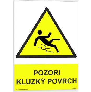 Pozor! Kluzký povrch Plast 210 x 297 mm (A4) tl. 0.5 mm - Kód: 00368