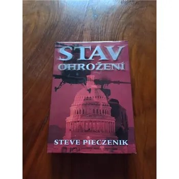 STEVE PIECZENIK - Stav ohrožení (Stav ohrožení)