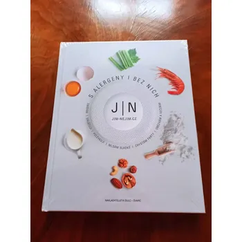 JANA PECHMANOVÁ, JAN VÁGNER - JÍM - NEJÍM s alergeny i bez nich (JÍM - NEJÍM s alergeny i bez nich)