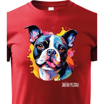 Chlapecké tričko Dětské tričko Bostonský teriér, Barva Červená, Velikost 158 cm/12 roků, Canvas Dětské tričko 2433