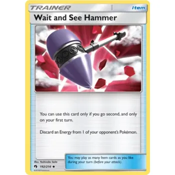 Karetní hra Wait and See Hammer 192/214 - Lost Thunder Typ karty: Non-Holo