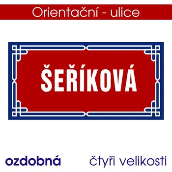 Domovní cedule Cedule - orientační - ozdobná - 3 mm / 30x15 cm