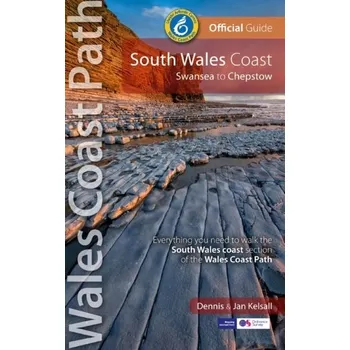 Cestování South Wales Coast (Wales Coast Path Official Guide) - Kelsall, Dennis