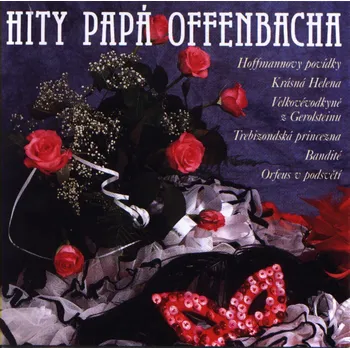 Hity papá Offenbacha
