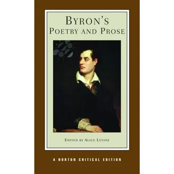 Umění Byron's Poetry and Prose - Byron, George Gordon