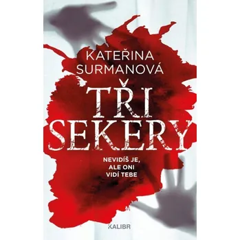 Tři sekery - Kateřina Surmanová (2024,…
