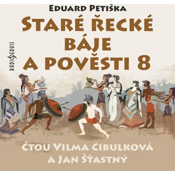 Eduard Petiška: Staré řecké báje a pověsti 8