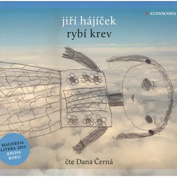 Jiří Hájíček: Rybí krev