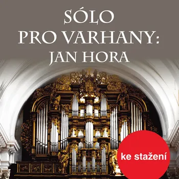 Sólo pro varhany: Jan Hora