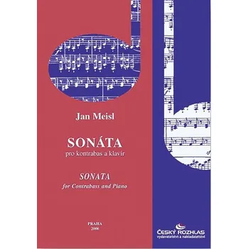 Jan Meisl: Sonáta pro kontrabas a klavír op. 7