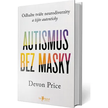 Autismus bez masky-Devon Price[CZ]