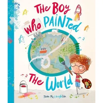 Učebnice Boy Who Painted The World - McLaughlin, Tom