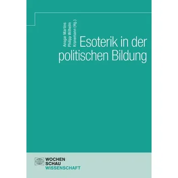 Esoterik in der politischen Bildung - Minkin, Daniel