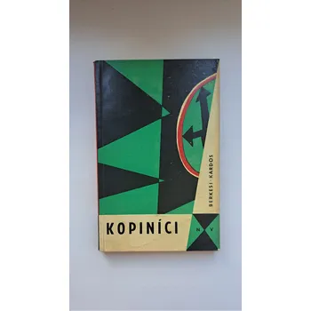 Kopiníci - ANTIKVARIÁT (András Berkesi)